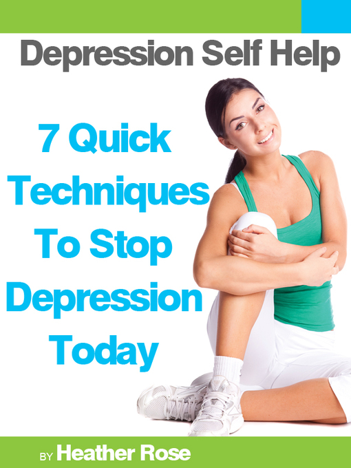 Title details for Depression Self Help by Heather Rose - Available